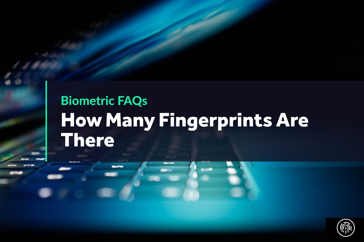 How Many Fingerprints Are There